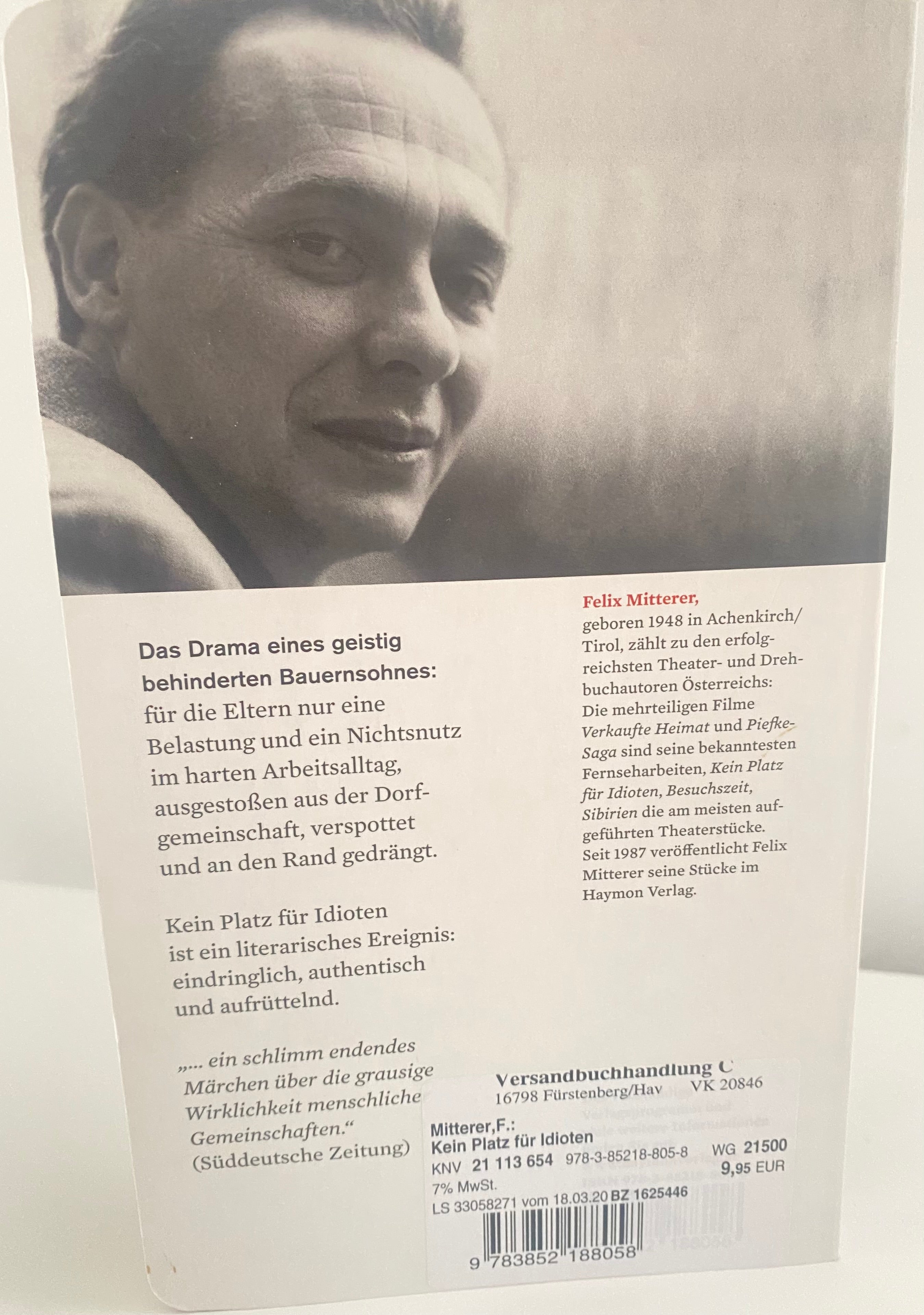 Kein Platz für Idioten - von Felix Mitterer - Drama - sehr gut