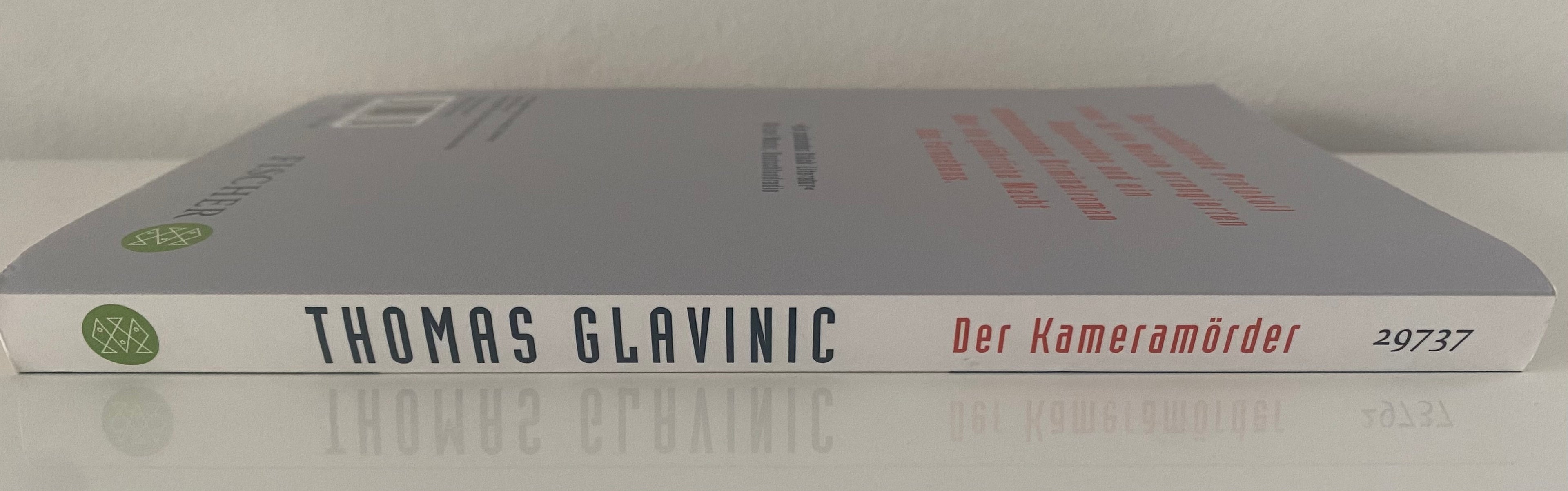Der Kameramörder - von Thomas Glavinic - Kriminalroman - sehr gut