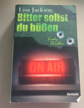 Lisa Jackson Bitter sollst du büßen Taschenbuch Lady Thriller gebraucht mit grün-schwarzem Cover und roten On-Air-Schriftzug Vorderseite