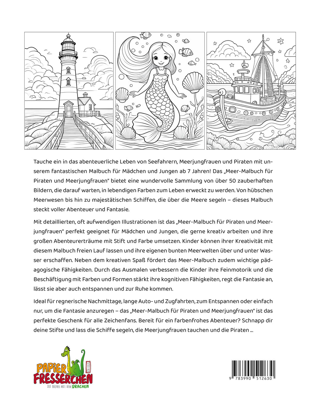 Rückseite des Kinder-Malbuchs „Meer-Malbuch für Piraten und Meerjungfrauen“ mit Beispiel-Ausmalbildern von Leuchtturm, Meerjungfrau und Schiff sowie Produktbeschreibung und Barcode.
